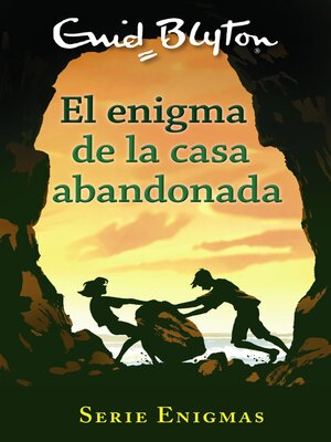 cover image of El enigma de la casa abandonada